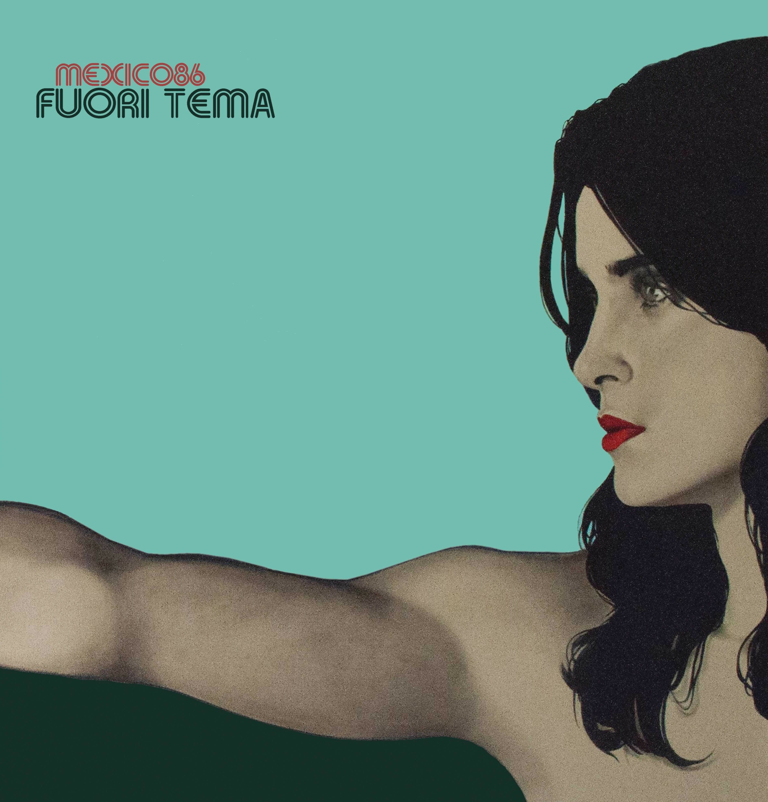 vinile Mexico86 Fuori Tema copertina